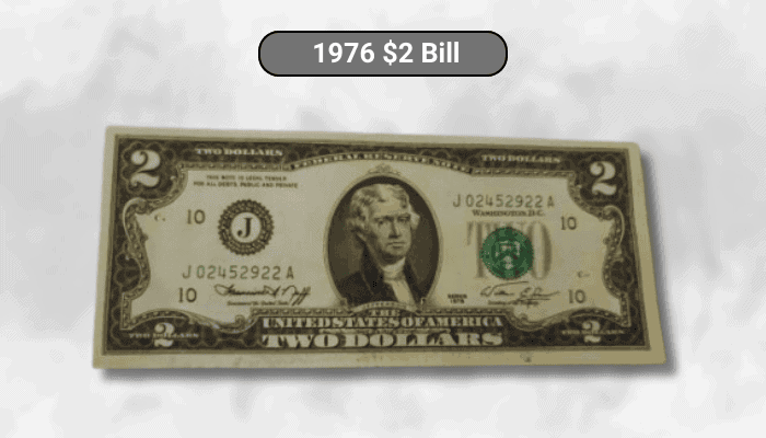 1976 2 Dollar Bills 