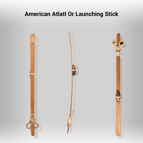 American Atlatl Or Launching Stick