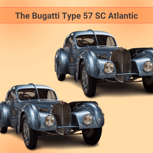 The Bugatti Type 57 SC Atlantic