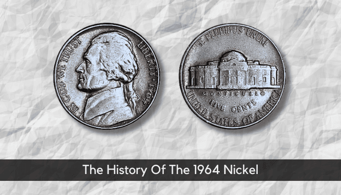 The History Of The 1964 Nickel
