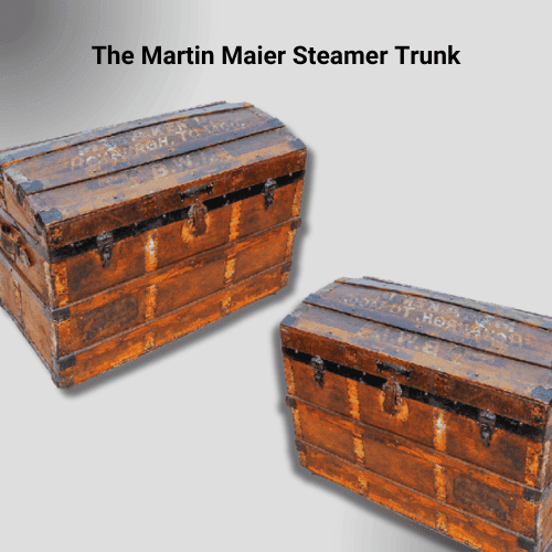 The Martin Maier Steamer Trunk