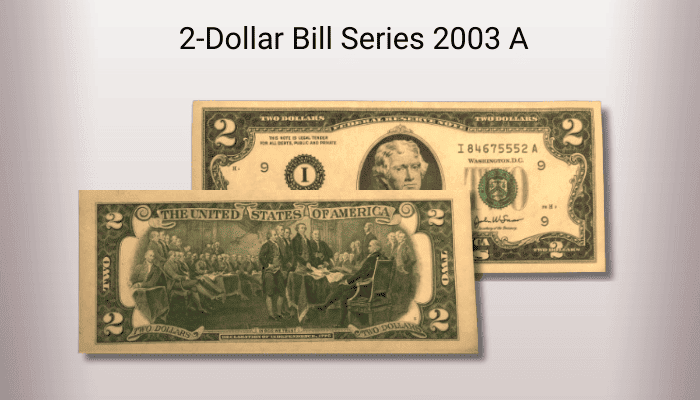 2 Dollar Bill Series 2003 A