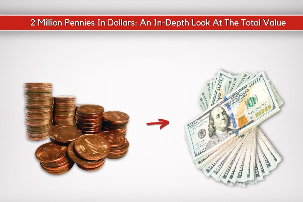 2 Million Pennies In Dollars An In Depth Look At The Total Value this-louisiana-man-collected-over-half-a-million-pennies-in-45-years
