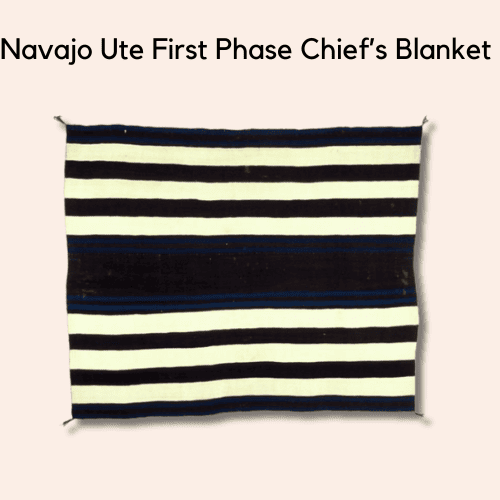 Navajo Ute First Phase Chief’s Blanket