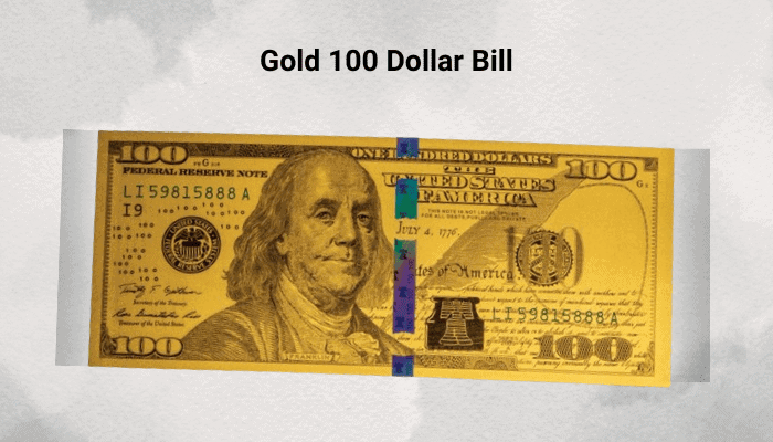 Value Of Surviving Gold 100 Dollar Bills