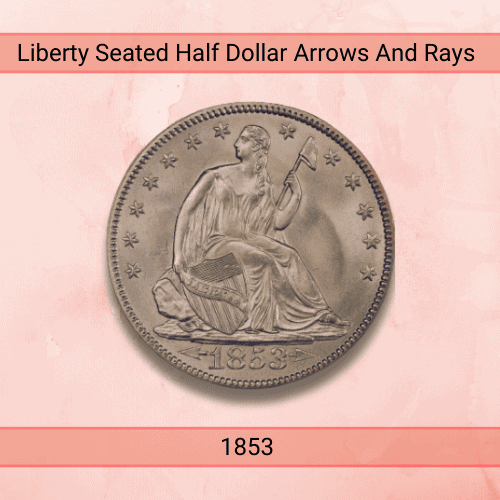 1853 Liberty Seated Half Dollar Arrows And Rays