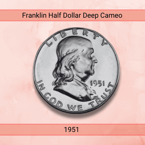 1951 Franklin Half Dollar Deep Cameo