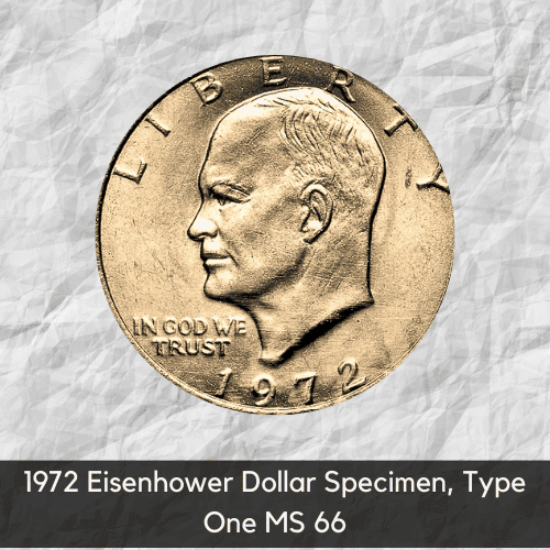 1972 Eisenhower Dollar Specimen, Type One MS 66