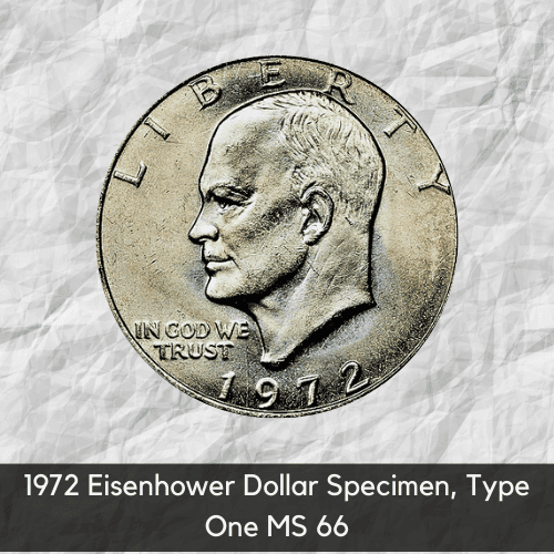 1972 Eisenhower Dollar Specimen, Type Three MS 66+