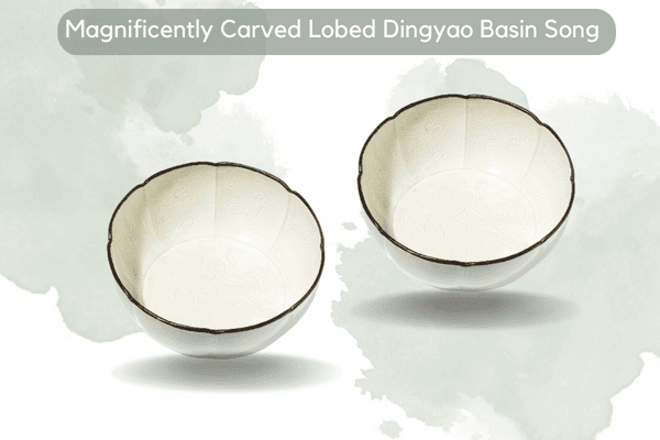 Most Valuable Fine China - Magnificently Carved Lobed Dingyao Basin Northern Song Dynasty