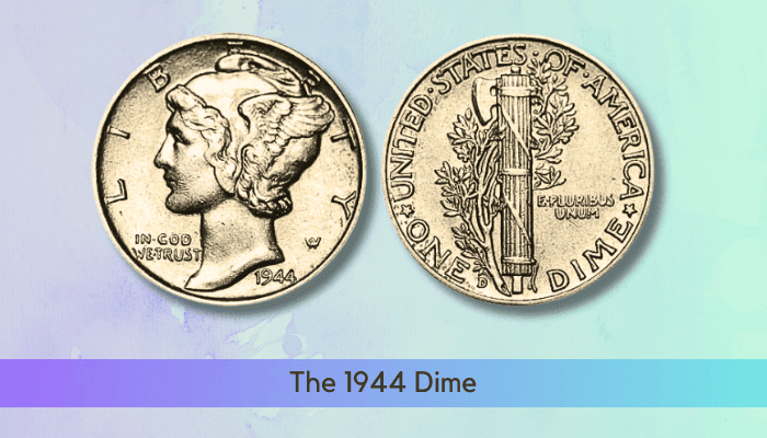 The History Of The 1944 Dime